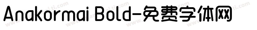 Anakormai Bold字体转换